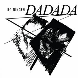 Bo Ningen : DaDaDa